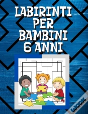 Capa do artigo Labirinti Per Bambini 6 Anni