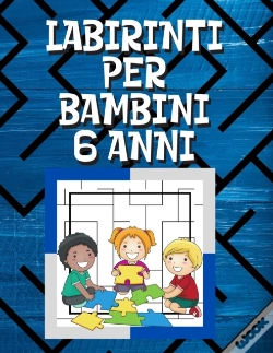 Capa do artigo Labirinti Per Bambini 6 Anni