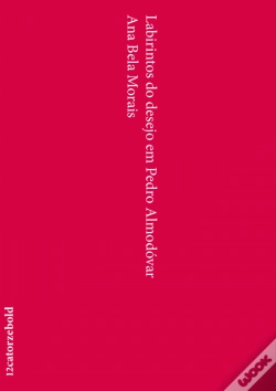 Capa do artigo Labirintos do Desejo em Pedro Almodóvar