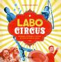 Labo Arts Du Cirque - Preview