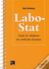 Labo-Stat - Guide De Validation Des Méthodes D'Analyse : Guide De Validation Des Méthodes D'Analyse