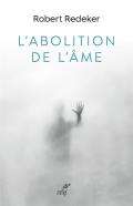 L'Abolition De L'Âme