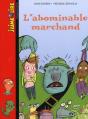 L'Abominable Marchand D'Espèces - Preview