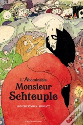 L'Abominable Monsieur Schteuple