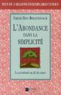 L'Abondance Dans La Simplicité ; La Gratitude Au Fil Des Jours - Preview