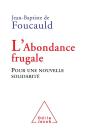 L'Abondance Frugale ; Pour Une Nouvelle Solidarité - Preview