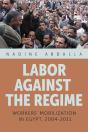 Labor Against The Regime - Preview