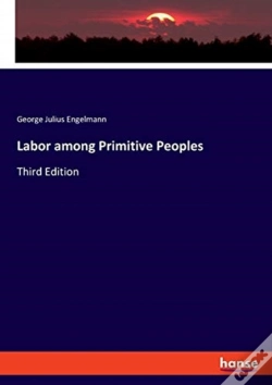 Capa do artigo Labor Among Primitive Peoples