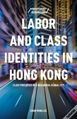 Capa do artigo Labor And Class Identities In Hong Kong