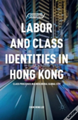 Capa do artigo Labor And Class Identities In Hong Kong