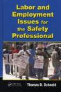 Labor And Employment Issues For The Safety Professional - Preview