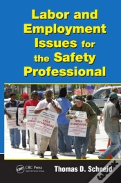 Capa do artigo Labor And Employment Issues For The Safety Professional