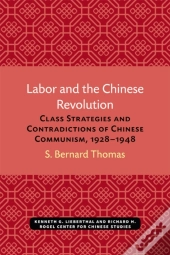 Labor And The Chinese Revolution