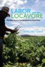 Labor And The Locavore - Preview