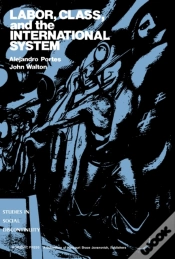 Capa do artigo Labor, Class, And The International System