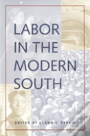 Labor In The Modern South