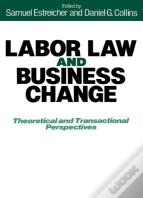 Labor Law And Business Change