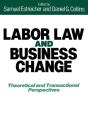 Labor Law And Business Change - Preview