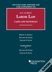 Capa do artigo Labor Law, Cases And Materials, 2019 Statutory Appendix And Case Supplement