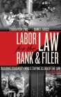Labor Law For The Rank And Filer, Second Edition - Preview