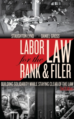 Capa do artigo Labor Law For The Rank And Filer, Second Edition