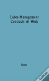 Labor-Management Contracts At Work