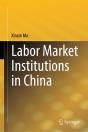 Labor Market Institutions In China - Preview