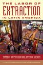 Labor Of Extraction In Latin America - Preview