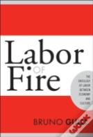 Labor Of Fire
