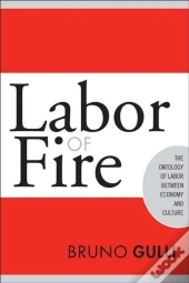 Labor Of Fire