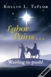 Capa do artigo Labor Pains . . . Waiting To Push!
