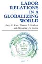 Labor Relations In A Globalizing World - Preview