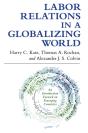 Labor Relations In A Globalizing World - Preview