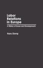 Labor Relations In Europe - Preview
