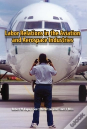 Capa do artigo Labor Relations In The Aviation And Aerospace Industries