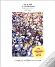 Labor Relations: Striking A Balance