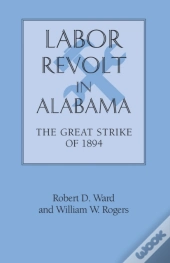 Labor Revolt In Alabama