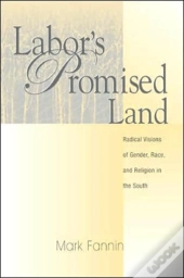 Labor S Promised Land
