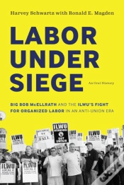 Capa do artigo Labor Under Siege