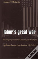 Laborâ€™S Great War