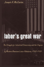 Laborâ€™S Great War - Preview