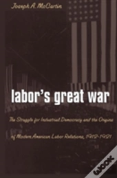 Laborâ€™S Great War