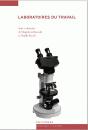 Laboratoires Du Travail - Preview
