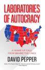 Laboratories Of Autocracy - Preview
