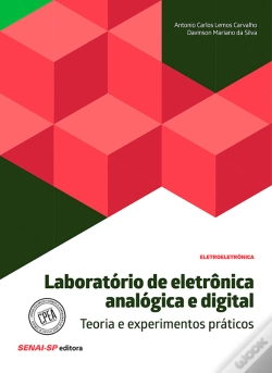 Capa do artigo Laboratório De Eletrônica Analógica E Digital – Teoria E Experimentos Práticos