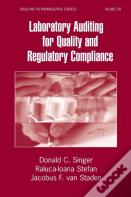 Laboratory Auditing For Quality And Regulatory Compliance