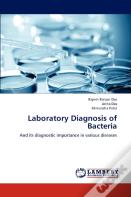 Laboratory Diagnosis Of Bacteria