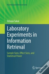 Laboratory Experiments In Information Retrieval