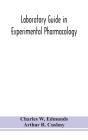Laboratory Guide In Experimental Pharmacology - Preview
