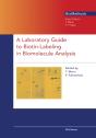 Laboratory Guide To Biotin-Labeling In Biomolecule Analysis - Preview